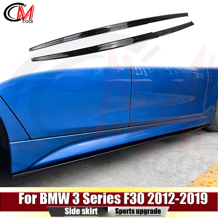 For BMW 3 Series F30 2013-2019 side skirts side bumpers ABS gloss black skirts side skirts upgrade body kit