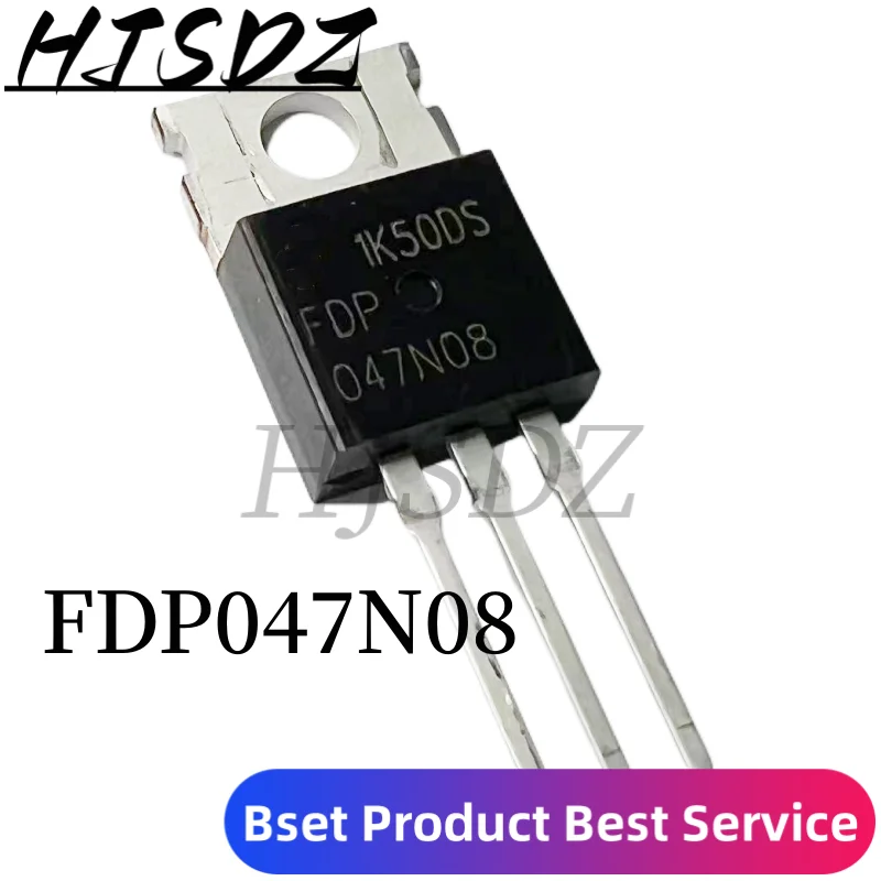 MOSFET PowerTrench de Canal N MOSFET, nuevo y Original, 10 unids/lote FDP047N08 047N08 o FDP047AN08A0 o FDP047N10 TO-220 164A 75