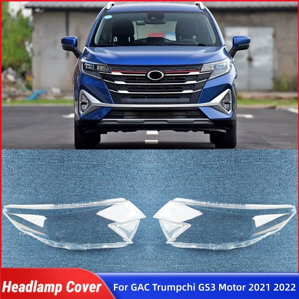 For GAC Trumpchi GS3 Motor 2021 2022 Vehicle Accessories Lampshade Caps Headlamp Car Front Headlight Lens Cover Lights Shell