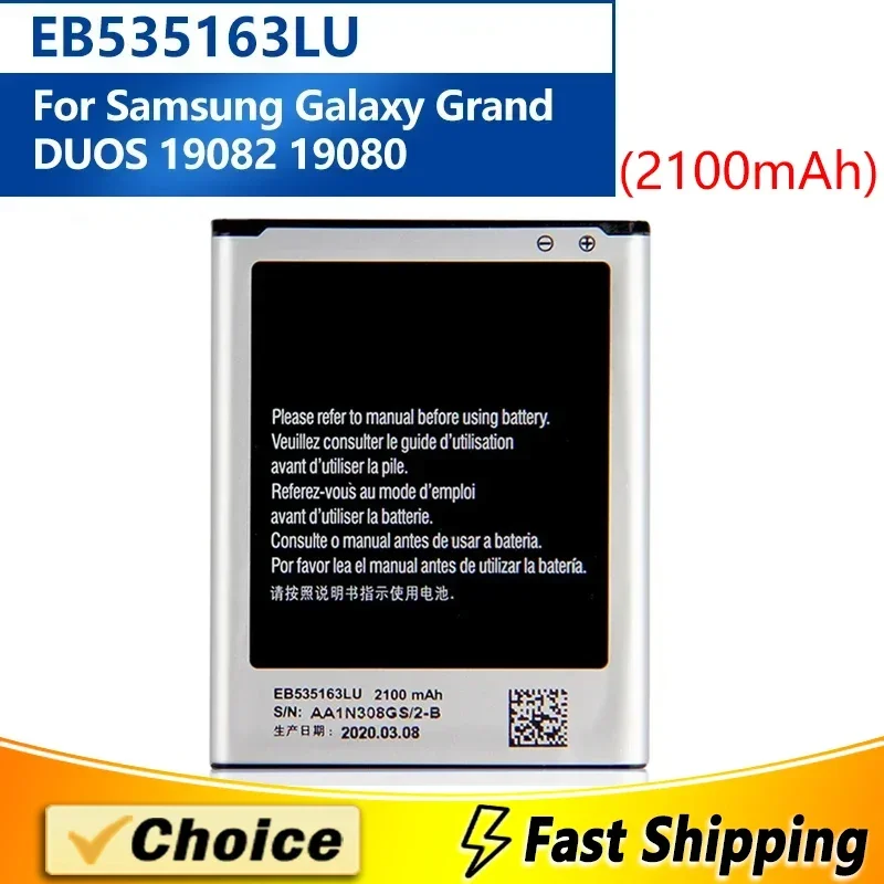 EB535163LU,Brand New Replacement Phone Batatery,For Samsung i9082 Galaxy Grand DUOS I9080, 2100mAh