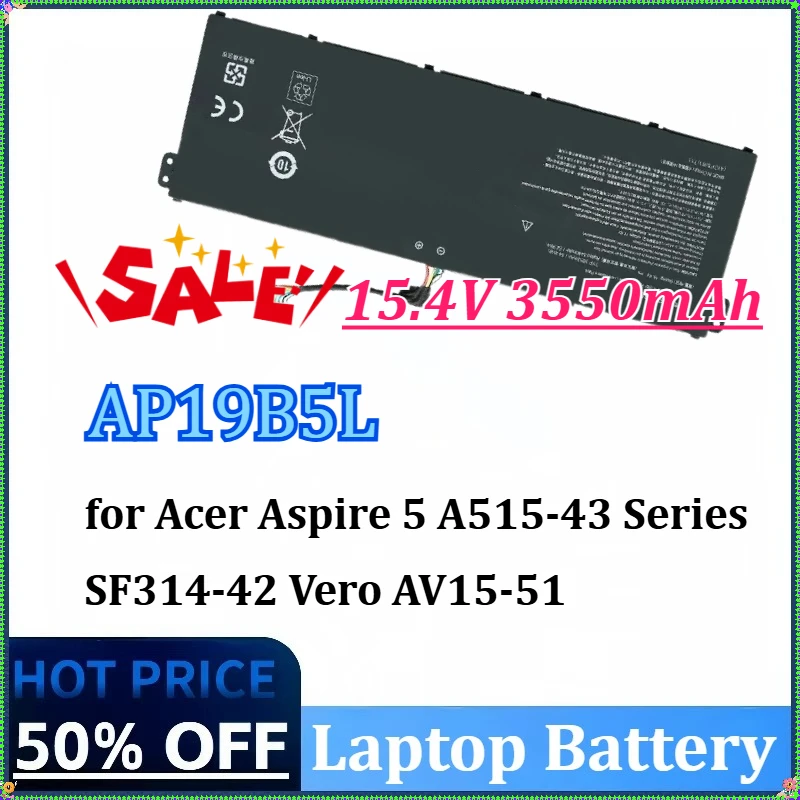 

Новый аккумулятор для ноутбука 15,4 В, 3550 мАч, 54,6 Втч AP19B5L для ноутбука Acer Aspire 5 A515-43 серии SF314-42 Vero AV15-51 SP314-21N-R5FR