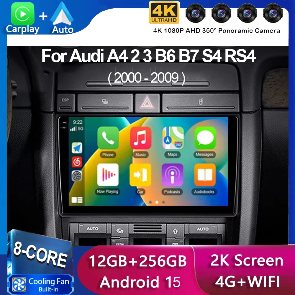 

Android 15 Carplay Auto For Audi A4 2 3 B6 B7 S4 RS4 2000-2009 2K Screen Car Radio Multimedia Player Auto radio Stereo Head Unit