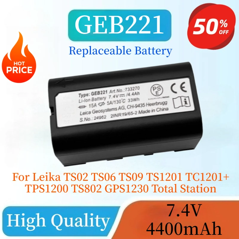 

New 7.4V 4400mAh GEB221 Replaceable Li-ion Battery for Leika TS02 TS06 TS09 TS1201 TC1201+ TPS1200 TS802 GPS1230 Total Station