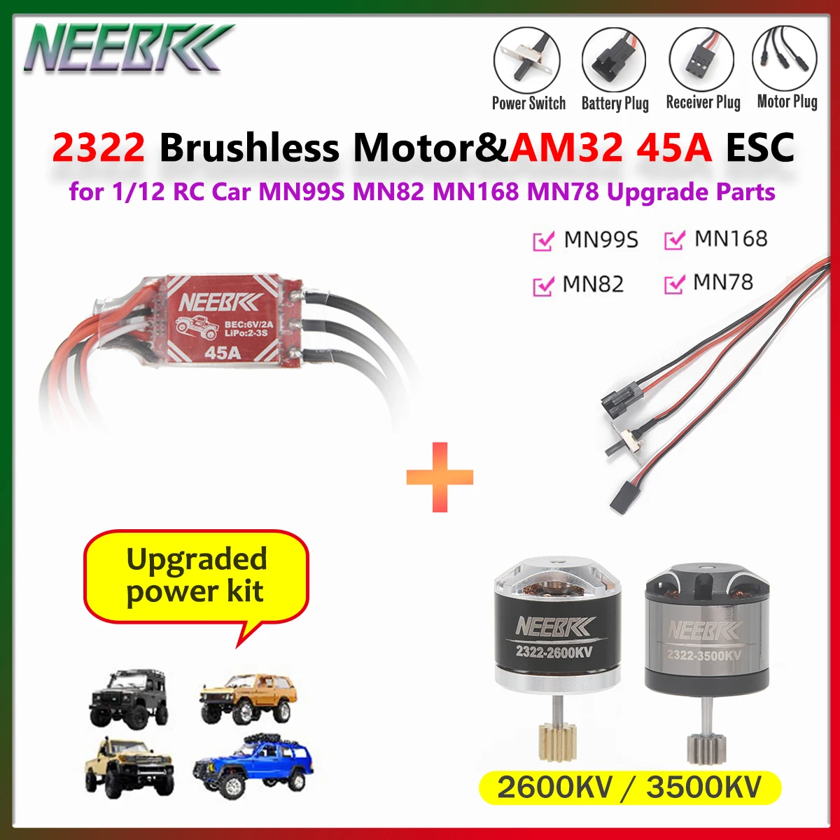 NEEBRC 2322 2600KV 3500KV Outrunner Brushless Motor AM32 45A ESC for 1/12 RC Car Crawler MN99S MN82 MN168 MN Upgrade Power Kit