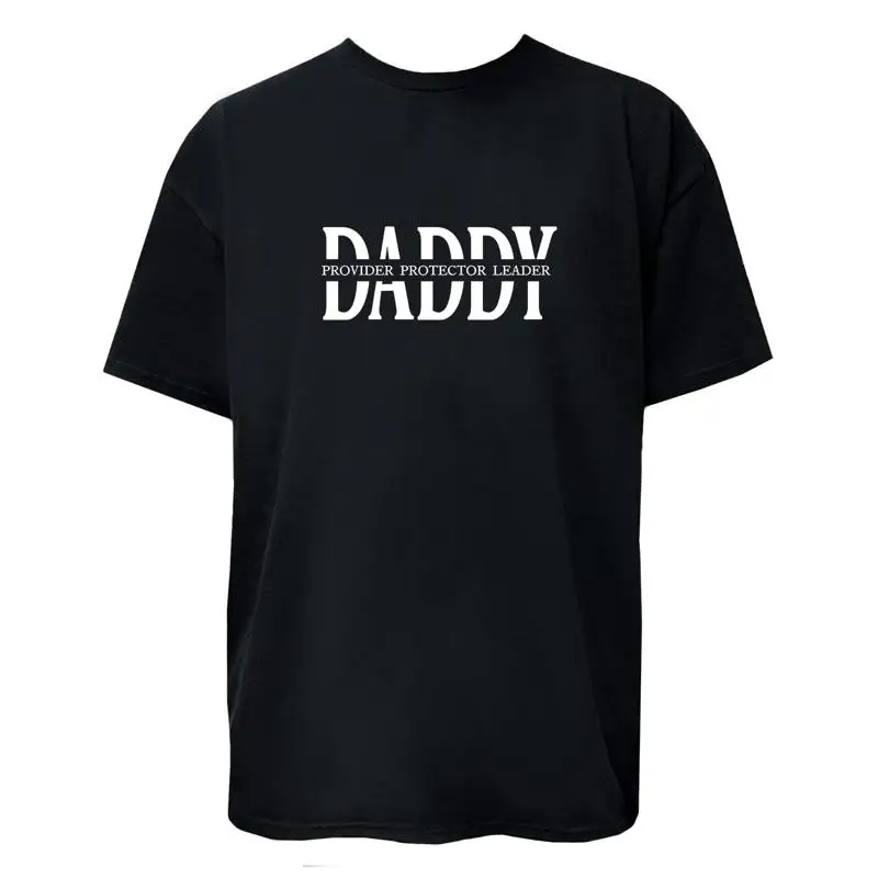 DADDY Provider Protector Leader T Shirt Hoodie Sweatshirt Father s Day Gift