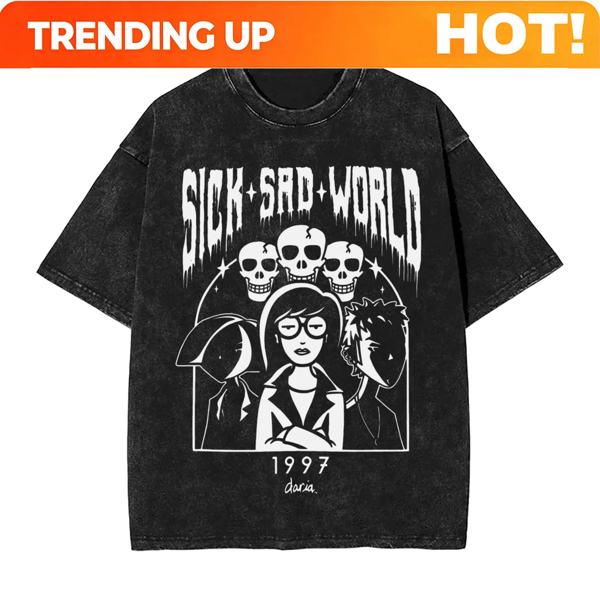 Customization Music Television Darias Group Shot Sick Sad World T Shirts Washed Cotton Street T-Shirt Cool Tops Streetwear Prin