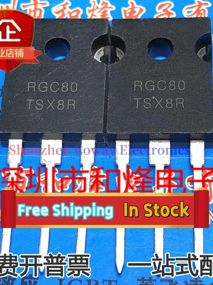 10PCS-30PCS  RGC80TSX8R   TO-247 IGBT  1800V 40A  In Stock Fast Shipping