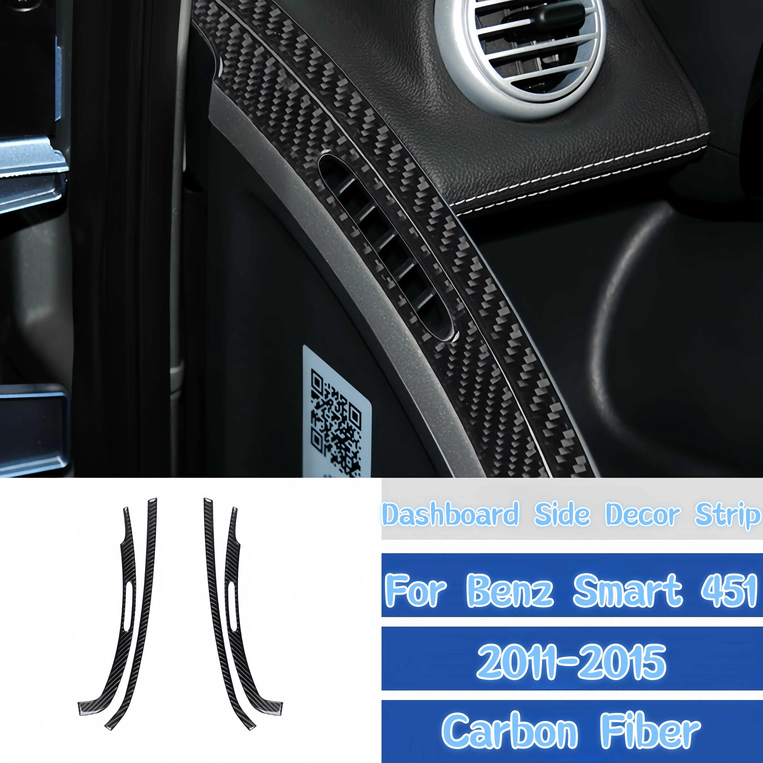 

For Benz Smart Fortwo 451 2011-2015 Car Interior Accessories Carbon Fiber Auto Dashboard Side Decoration Strips Trim Sticker