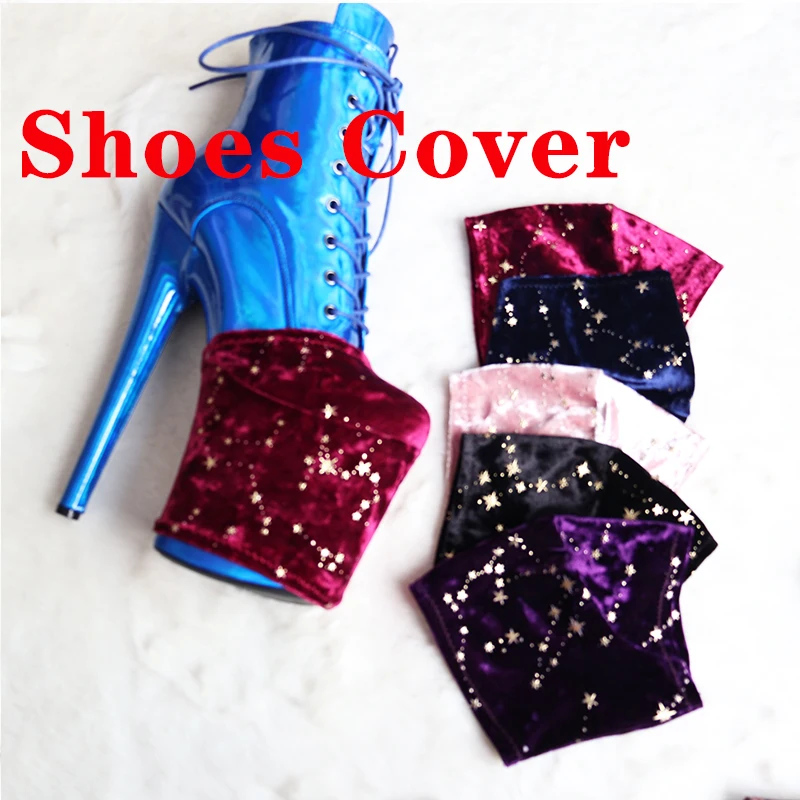 

High-grade Shine Star Velvet Women Boot Sandals Protective Cover 10CM Platform Shoes Cover Pole Dance Dance Training Cover