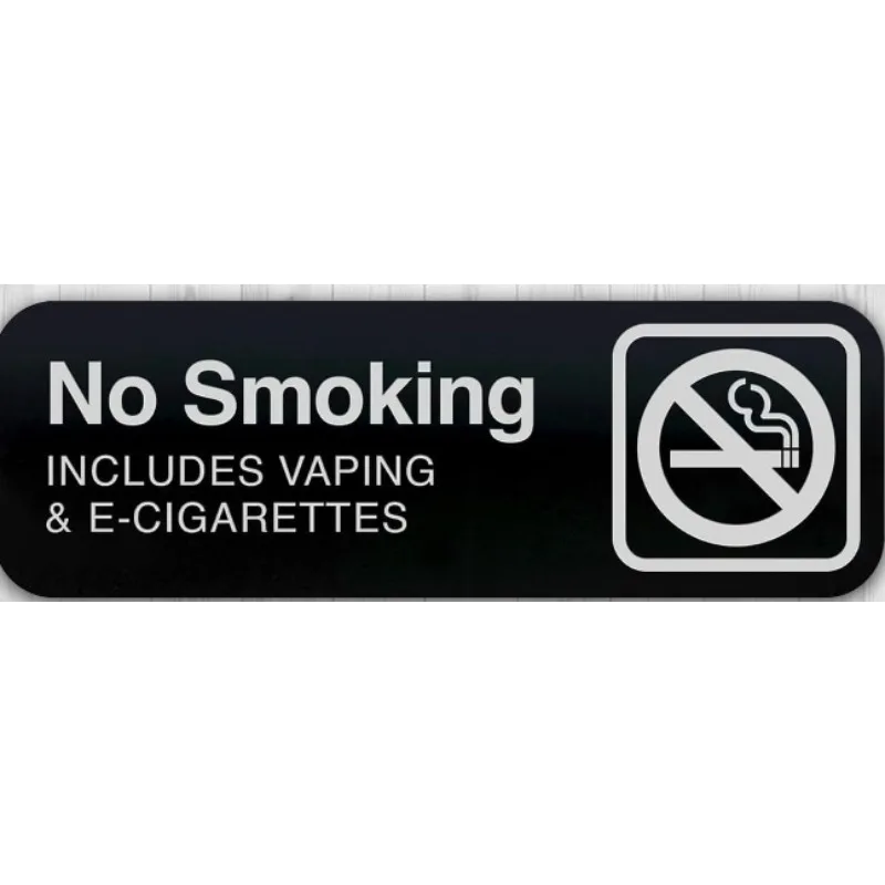 No Smoking Sign Package, NO SMOKING INCLUDING VAPING & E-CIGARETTES, Black Acrylic, White Text  15CM PVC KK