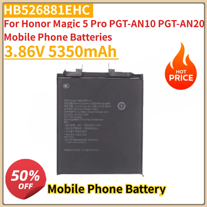 

New 3.86V 5350mAh Replacement Battery HB526881EHC For Honor Magic 5 Pro PGT-AN10 PGT-AN20 Mobile Phone Batteries