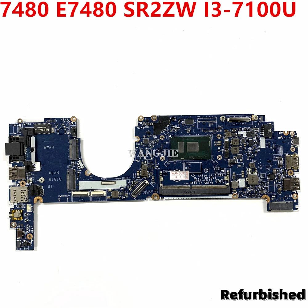 

For Dell Latitude 7480 E7480 Laptop Motherboard CN-03V9YR 03V9YR 3V9YR CAZ20 LA-E132P REV:1.0 With SR2ZW I3-7100U Refurbished