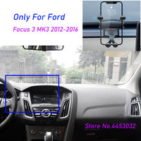 For Ford Focus 3 MK3 2012-2016 Gravity Car Phone Holder Stand Mounts Support Horizontal GPS Bracket With Base Accessories