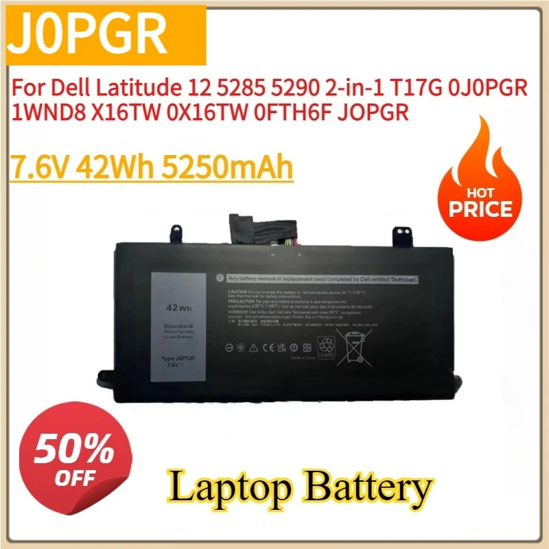 New Laptop Battery J0PGR 7.6V 42Wh 5250mAh For Dell Latitude 12 5285 5290 2-in-1 T17G 0J0PGR 1WND8 X16TW 0X16TW 0FTH6F JOPGR
