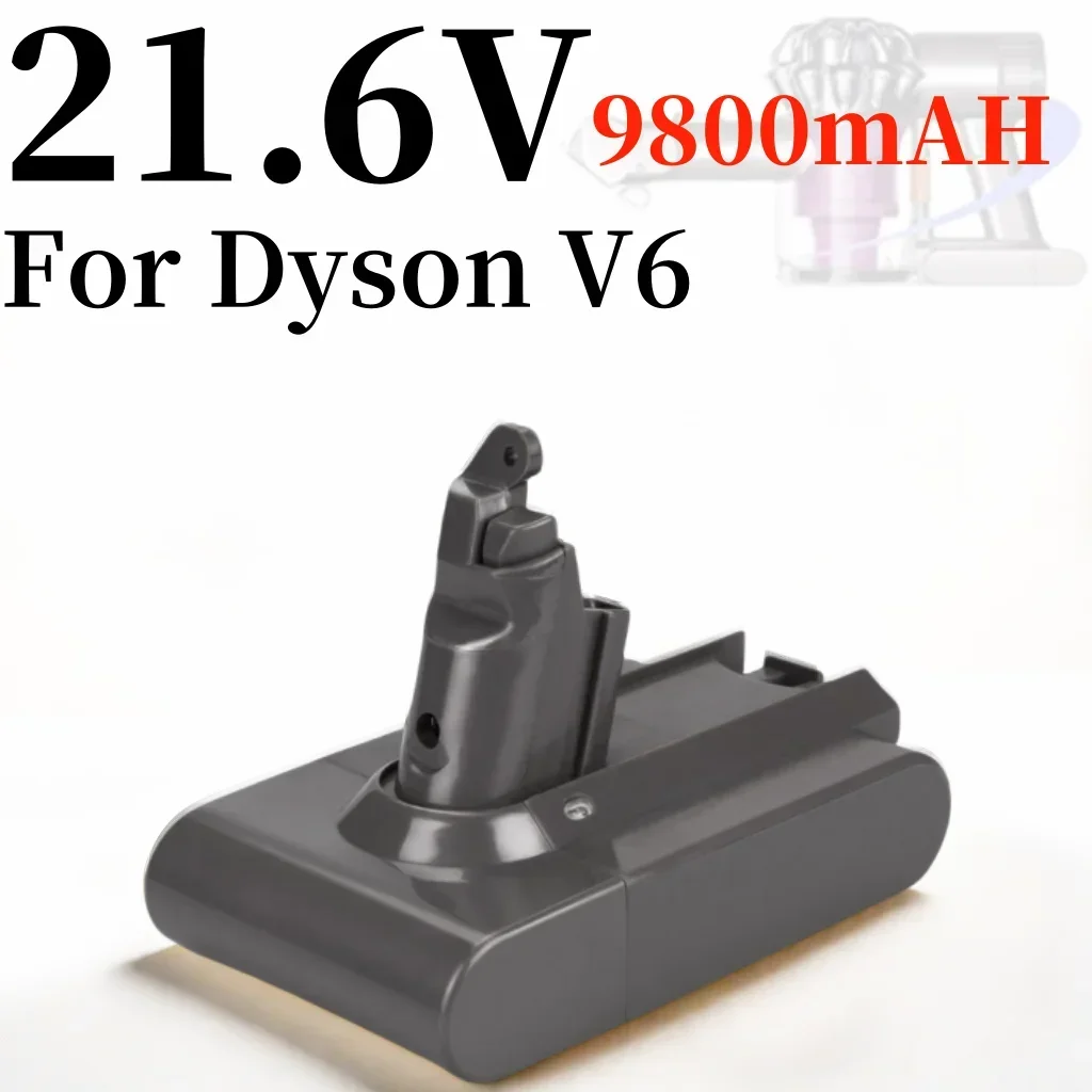 2026 21.6 فولت 9800 مللي أمبير بطارية ليثيوم أيون قابلة للشحن مناسبة للمكنسة الكهربائية دايسون V6 Dc58 Dc59 Dc61 Dc62 Dc74 Sv07 Sv03 Sv09