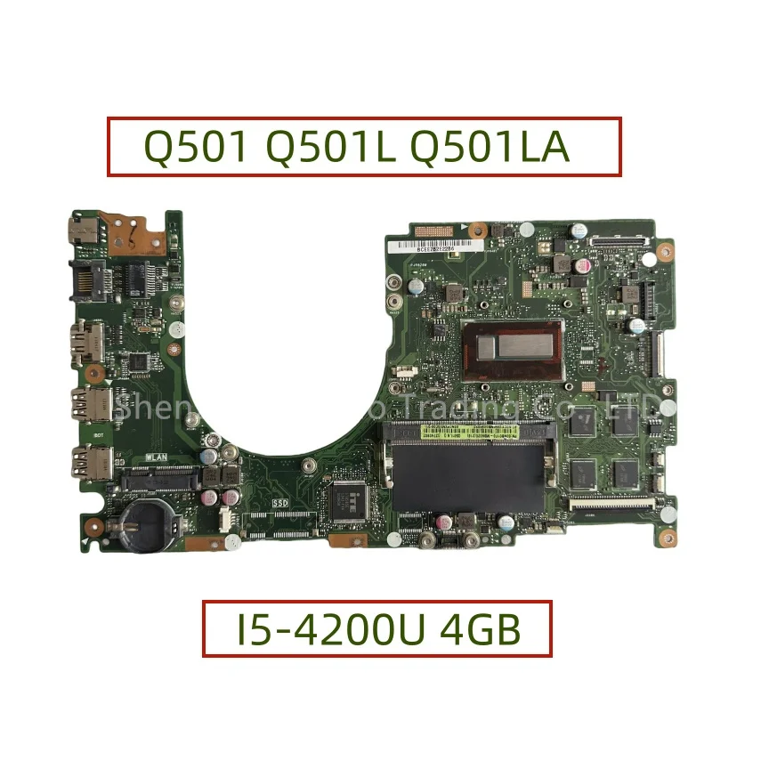 

For ASUS Q501 Q501L Q501LA Laptop Motherboard With Core I5-4200U 4GB RAM REV.2.1 DDR3 Fully Tested