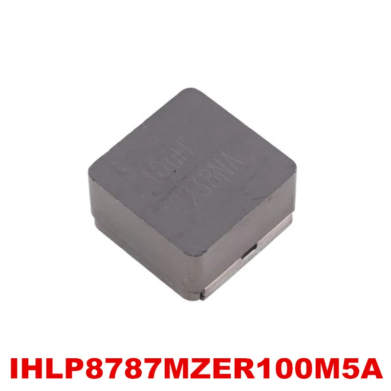 10pcs New IHLP8787MZER100M Shielded power inductance 22.5*22mm 10UH ±20% 28A 4.14mΩ AEC-Q200 IHLP8787MZER100M5A