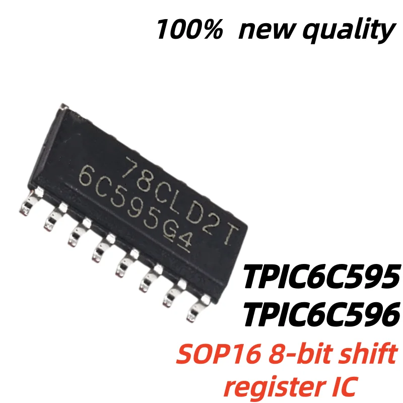 10pcs 100% New Quality TPIC6C595 TPIC6C595DRG4 SOP16 6C959 TPIC6C596 TPIC6C596DR 6C596 sop-16 Chipset