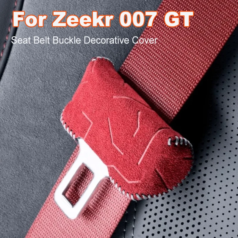 

For Zeekr 007 GT Alcantara Suede Seat Belt Buckle Cover Durable Wear-Resistant Car Interior Decorative Modification Accessory