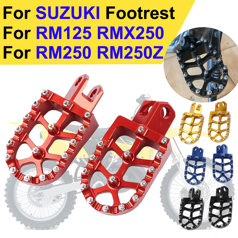 

For Suzuki RM125 RM250 RM 125 250 RMX250 RMX 250 Motorcycle Aluminum Alloy Foot Rests Footrest Footpegs Anti Slip Pegs Pedals