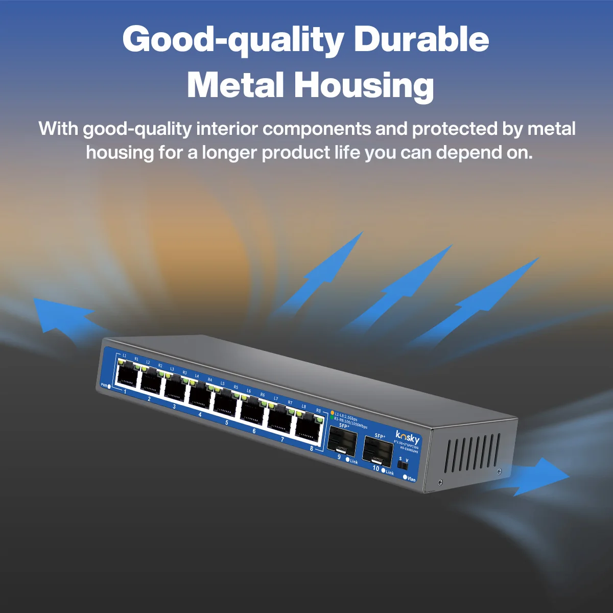 Il switch KOSKY 8+2 10G uplink 2.5G ha 8 porte RJ45 10/100/1000/2500Mbps 2 porte ottiche SFP 1/2,5/10Gbps adatte per ufficio