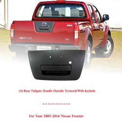 1pcTailgate Handle Outside Rear Liftgate Black 90606EA810 for Nissan Frontier 05-13 NI1915109, 81576