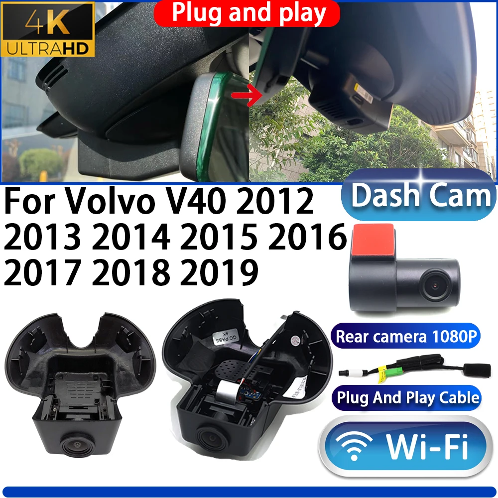 

For Volvo V40 2012 2013 2014 2015 2016 2017 2018 2019 Dash Cam Camera DVR 4K Wifinight vision Plug And Play Video Recorder