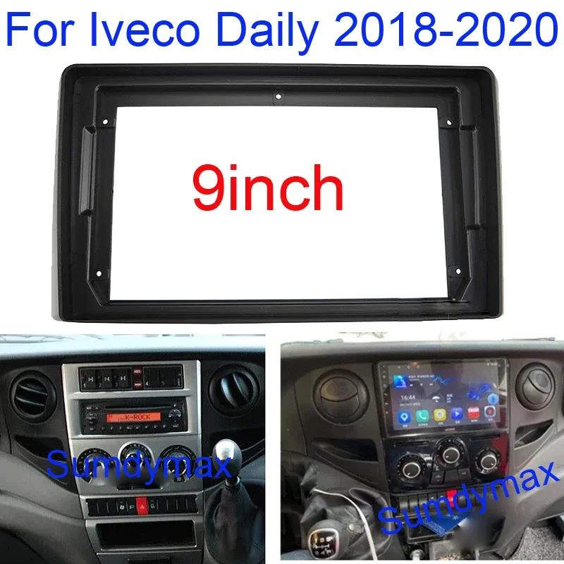 

9inch 2 Din Car Radio Fascia For Iveco Daily 2017 2018 2019 2020 car Radio Fascia Frame Adapter CD Panel Dash Trim Bezel