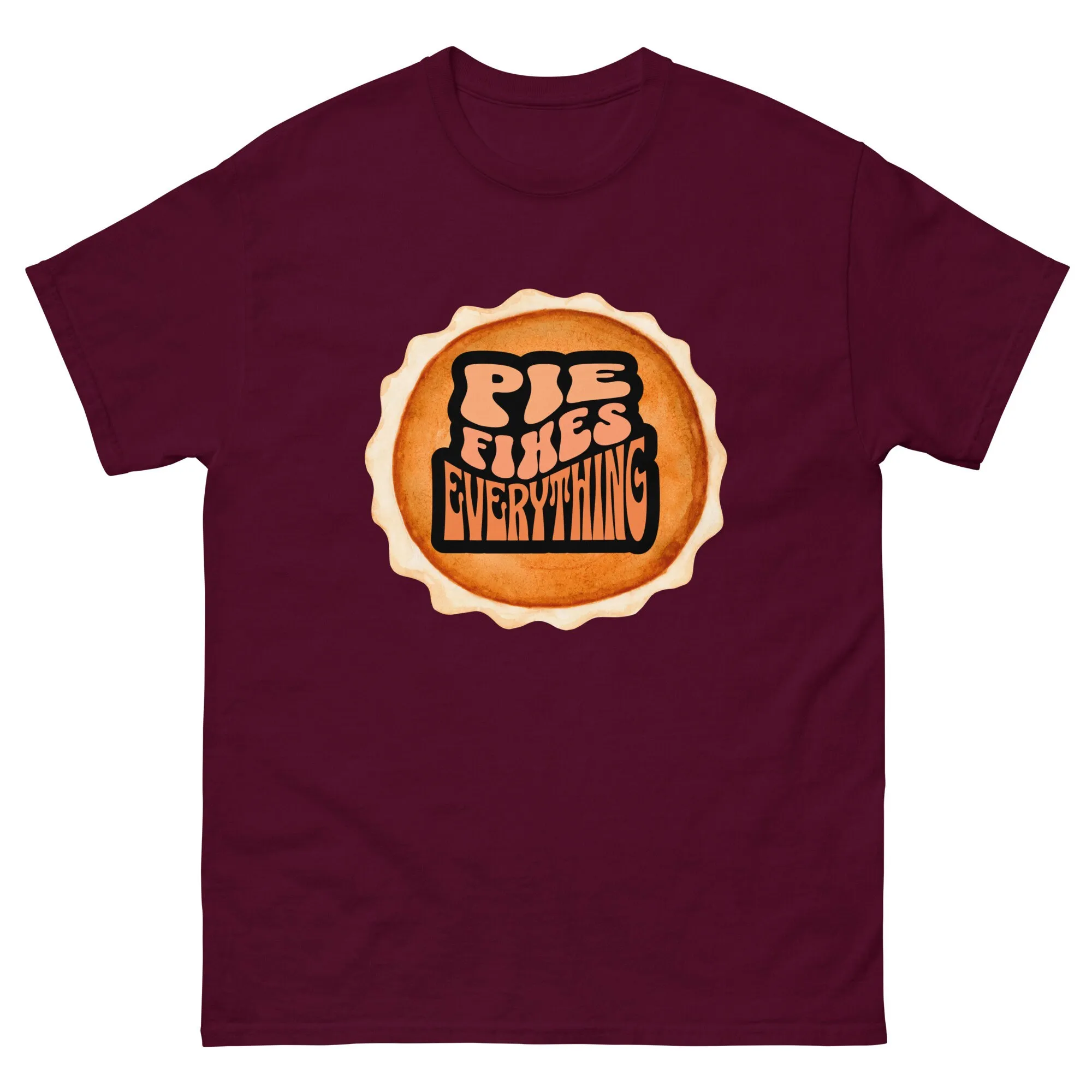 Pie Fixes Everything Pumpkin Bliss T Shirt