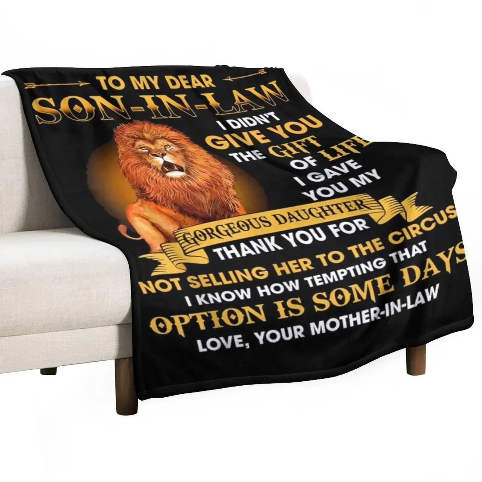 

to my dear son in law i didn t give you the gift of life t shirt Throw Blanket Winter beds christmas decoration manga Blankets