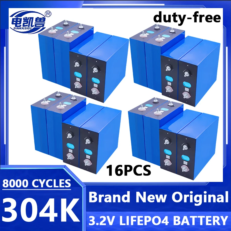 

duty-free 16pcs 3.2V 304AH 304K Lifepo4 Battery 8000 Deep Cycle 12V 24V 48V EV Boats Golf Cart Home Solar Storage Syste Cell