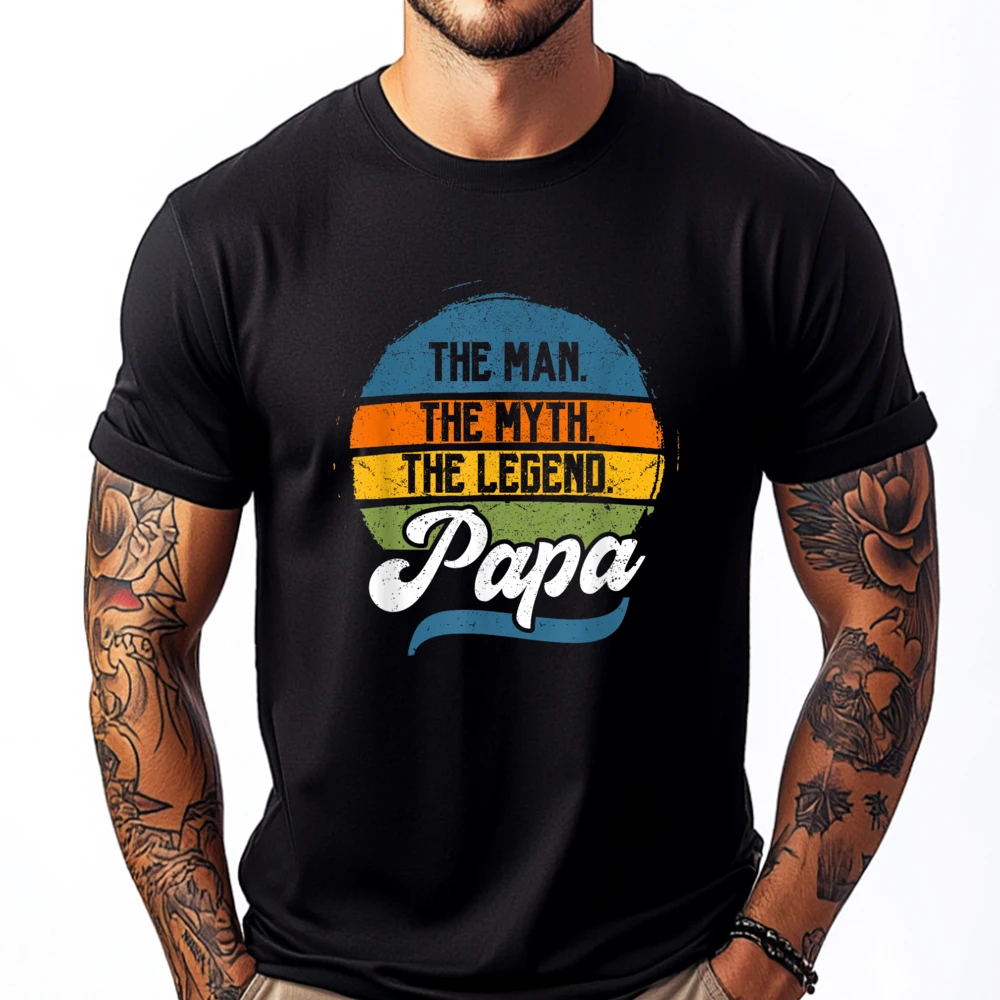 

The Man The Myth The Legend Papa Fathers Day Father Day Cotton Graphic Tees Mens Gifts T-shirt Graphic