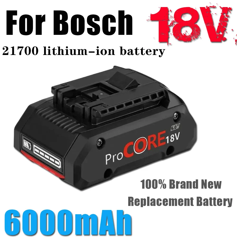 

For Bosch 18V 6.0AH ProCORE Replacement Battery for Bosch Professional System Cordless Tools BAT609 BAT618 GBA18V80 21700 Cell