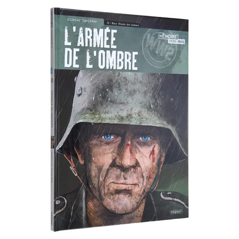 

LARMEE DE LOMBRE T4 NOUS ETIONS DES HOMMES OLIVIER SPELTENS Paquet Eds 9782888907565 Книга