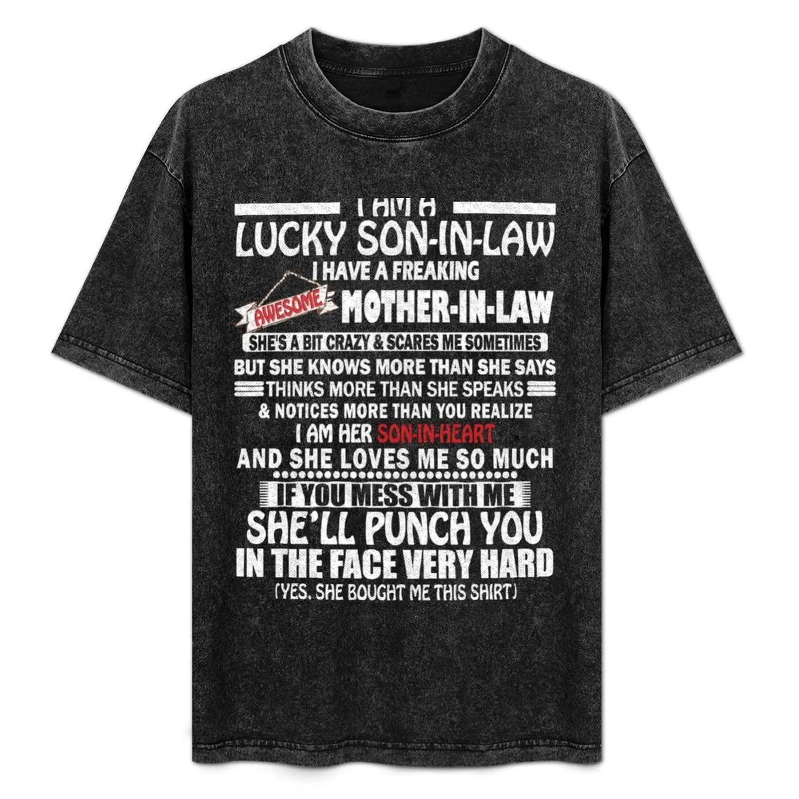 

I am a Lucky son-in-law i have a freaking awesome mother-in-law T-Shirt Plus Size Outdoor Casual Top