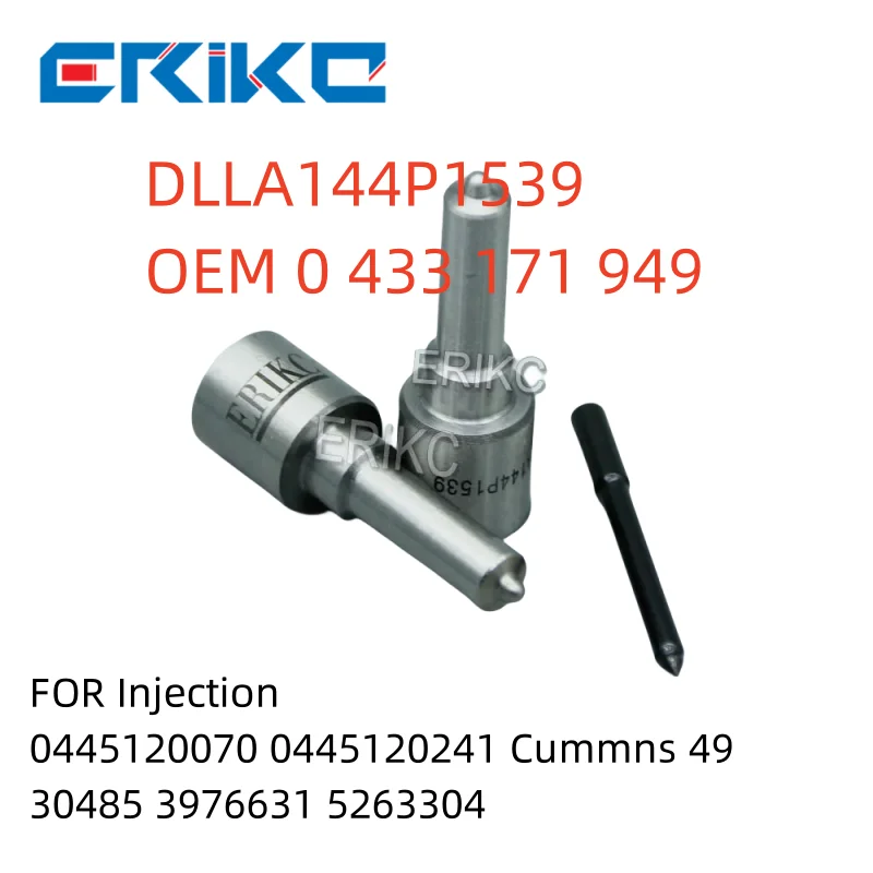 China Made New DLLA144P1539 Diesel Injection Nozzle OEM 0 433 171 949 FOR 0445120070 0445120241 Cummns 4930485 3976631 5263304