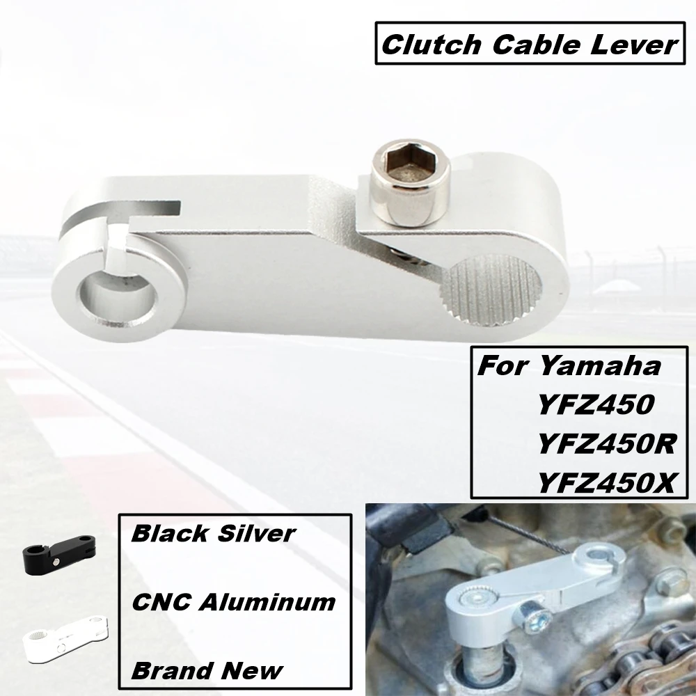 

For Yamaha YFZ450 YFZ450R YFZ450X Motorcycle New Pull Clutch Cable Lever Arm Aluminum Alloy
