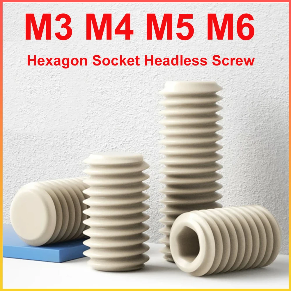 PEEK Hexagon Socket Headless Screw M3-M6 Insulation Plastic Allen Grub Bolt High Temperature Resistant Anti-corrosion Fastener
