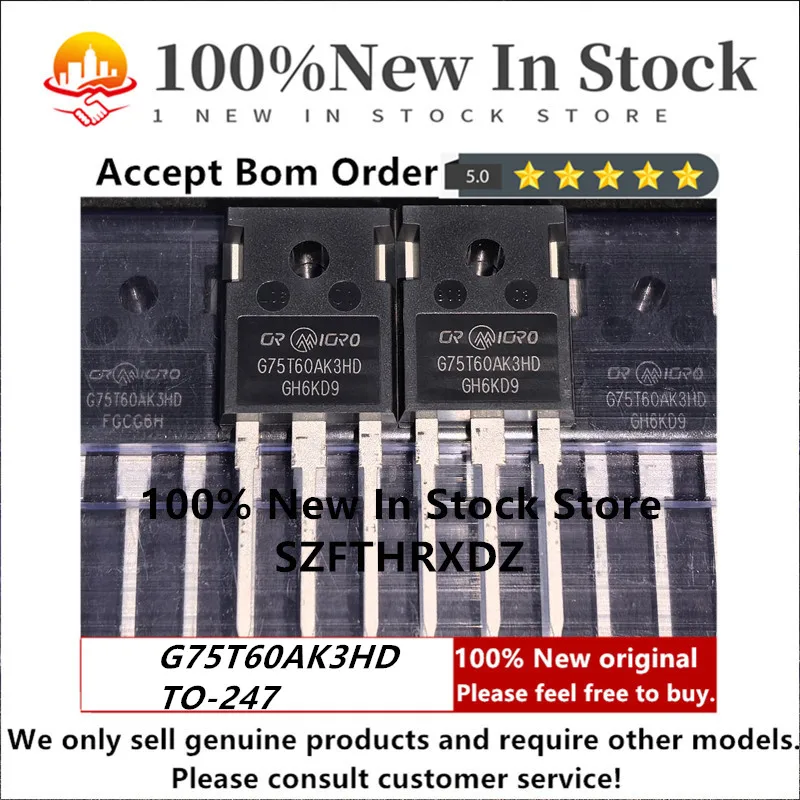 

SZFTHRXDZ 100% NEW ORIGINAL CRG75T60AK3HD TO-247 G75T60AK3HD IGBT 75A 600V TO247