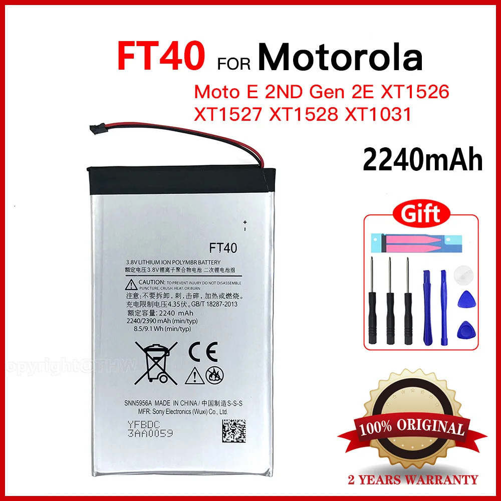 

Original Rechargeable Battery FT40 2240mAh for Motorola Moto E 2nd Gen 2e xt1526 xt1527 xt1528 xt1031 xt1063 xt1077 Battery