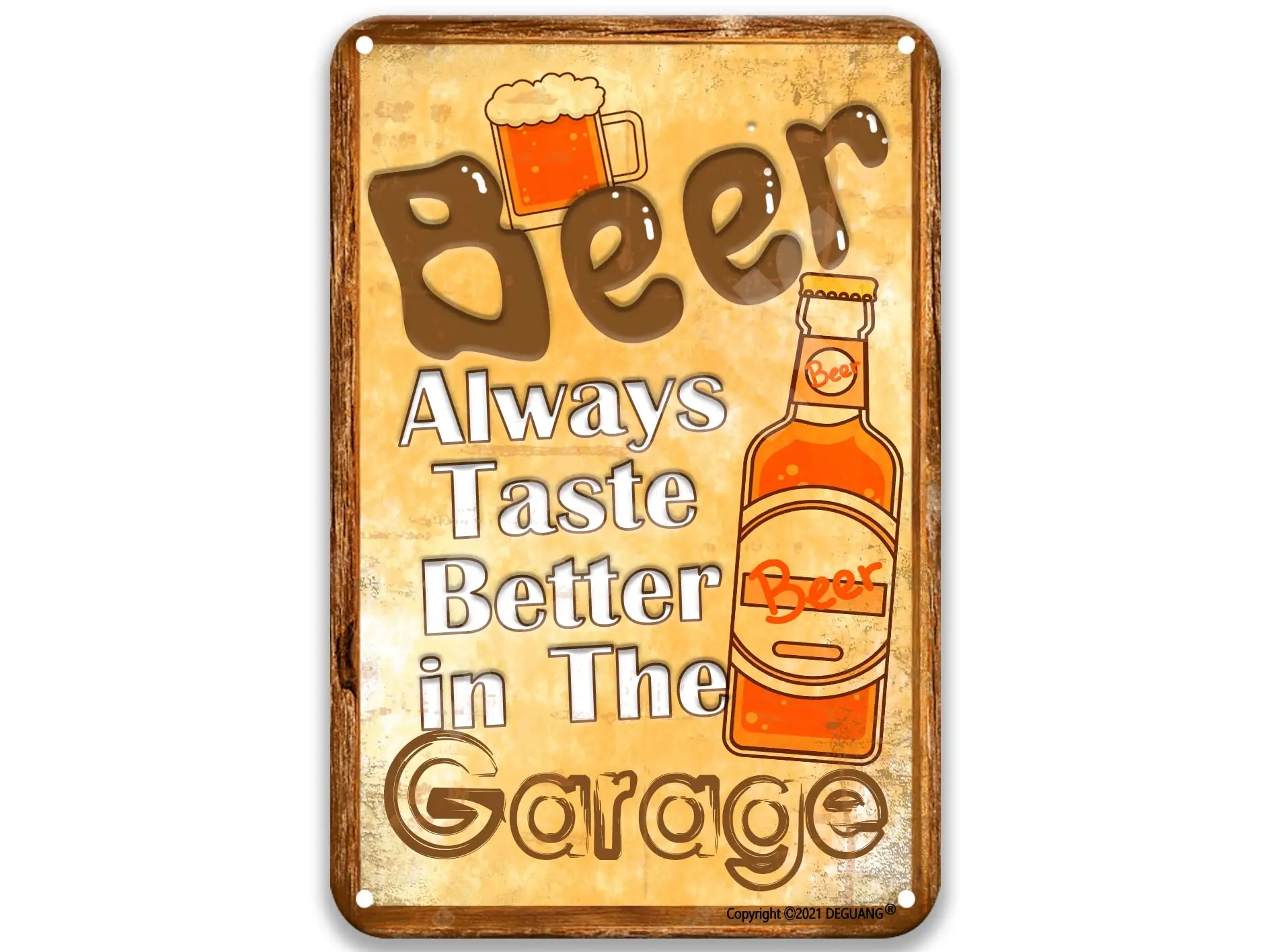Beer Always Taste Better In The Garage Vintage Tin Sign Man Cave Decor Funny Home Decor Dining Room Sign 8X12 Metal Sign sign