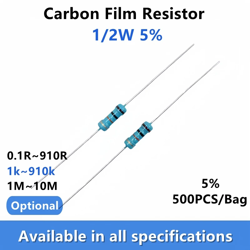 500PCS 1/2W Carbon Film Resistor 5% 1R 1M 10R 100R 220R 330R 1K 2.2K 3.3K 4.7 6.8K 10K 22K 47K 100K 10 100 220 330 470 910 ohm