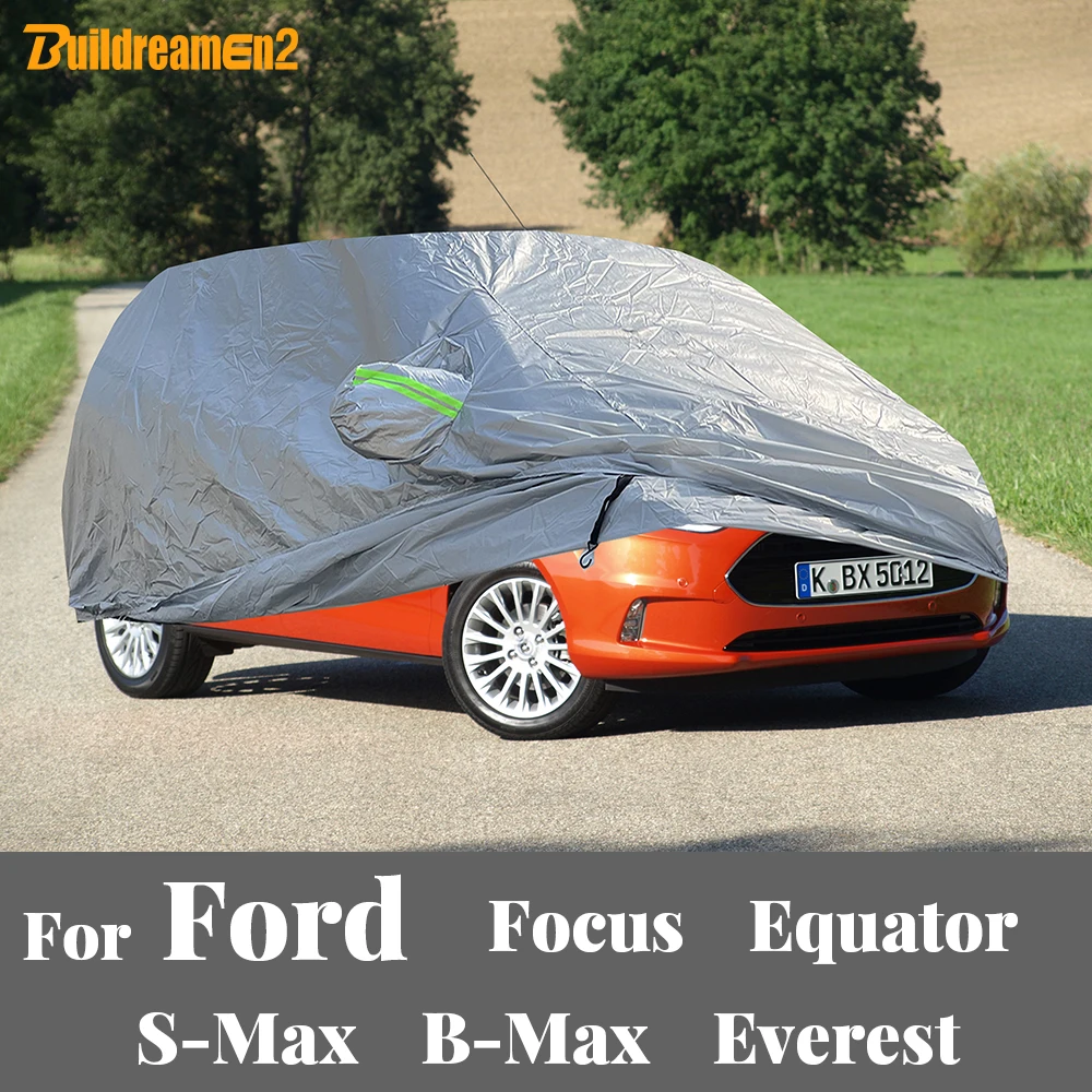 

Car Cover For Ford Focus Equator S-Max Smax B-Max Bmax Everest Auto Outdoor Indoor Sun Anti UV Snow Rain Ice Protection Cover