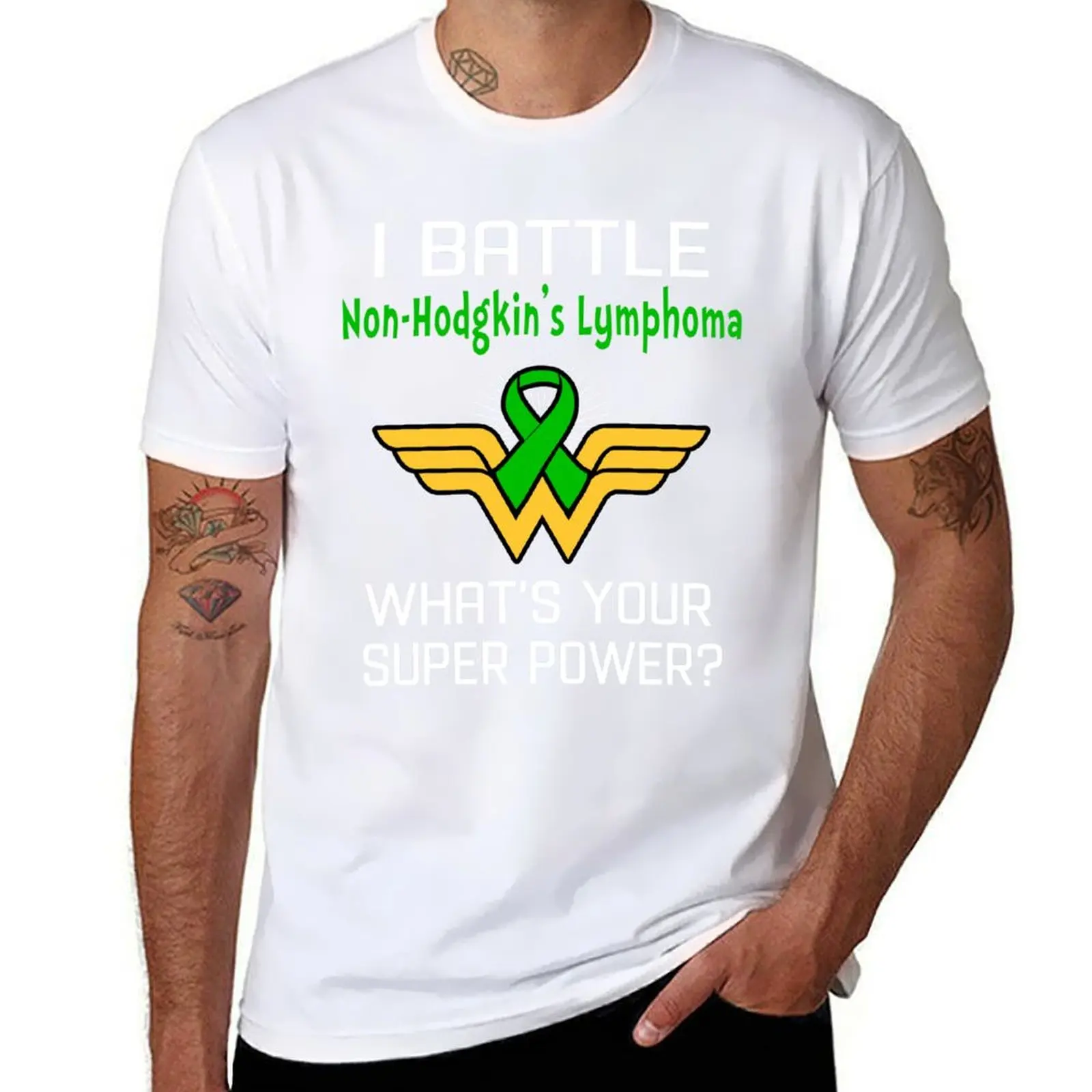Футболка I Battle Non-Hodgkin's Lymphoma Warrio What's Your Super Power Support Non-Hodgkin's Lymphoma