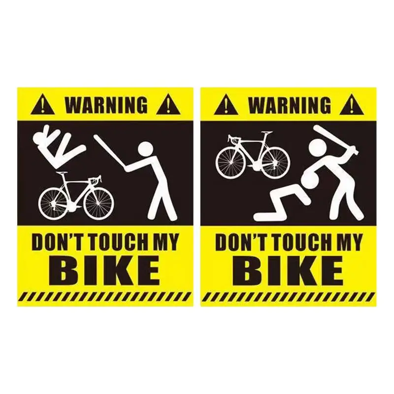 Creative Don't Touch My Bike Sticker Waterproof Bicycle Warning Sign Sticker Mountain Road Bike Decorative Decals Bicycle Decor