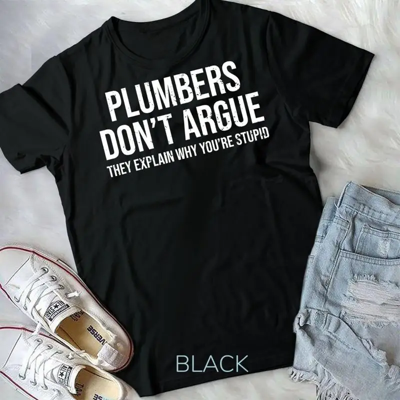 Plumbers Don T Argu…