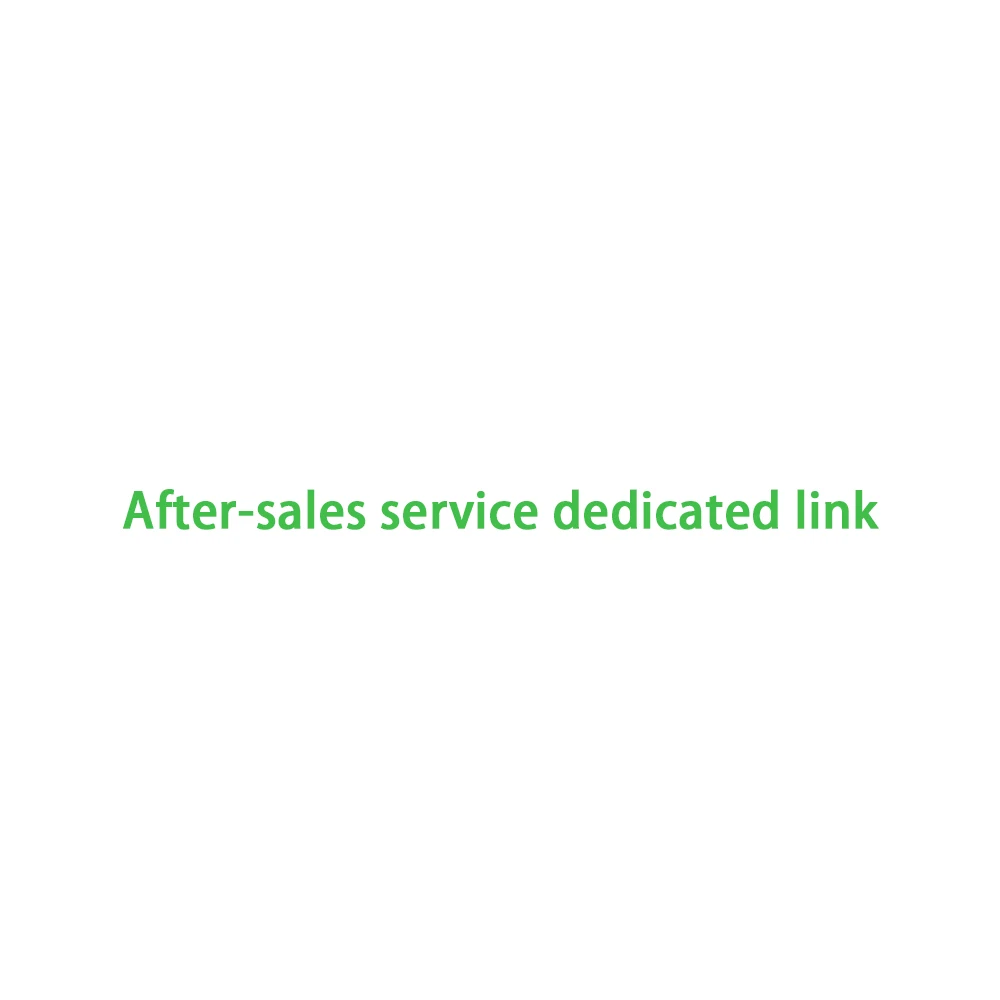 

After-sales service dedicated link