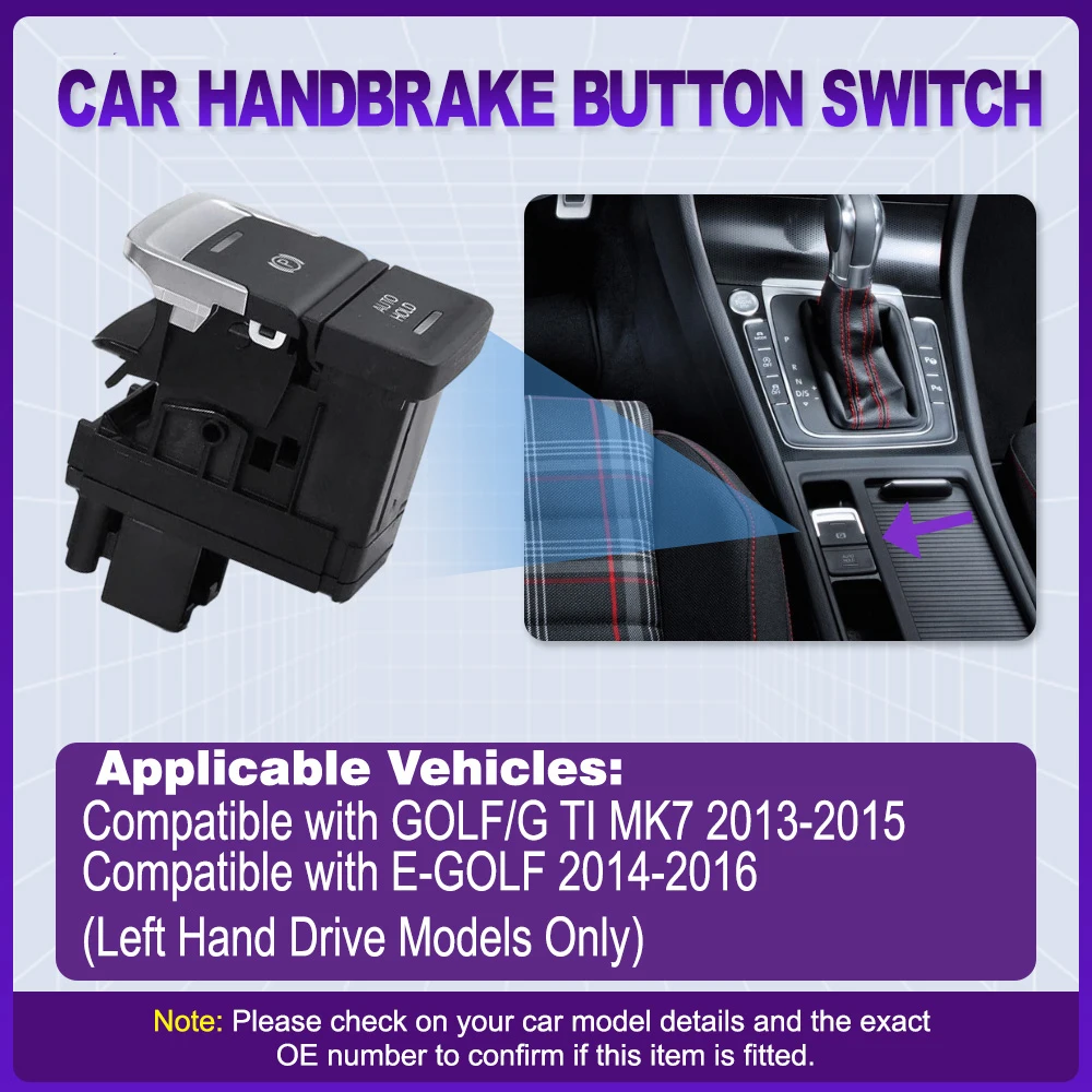 

5G0927225D 5G0927225 5G0927225B Electronic Handbrake Hold Switch Parking Brake Button For VW Golf GTI MK7 2013-2015 E-Golf 14-16