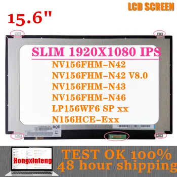 15.6" IPS Laptop LCD screen NV156FHM-N42 V8.0 FIT N156HCE-EBA wfwf6 SP B156HAN06.1 FHD 1920x1080 LED display panel 30PINS EDP