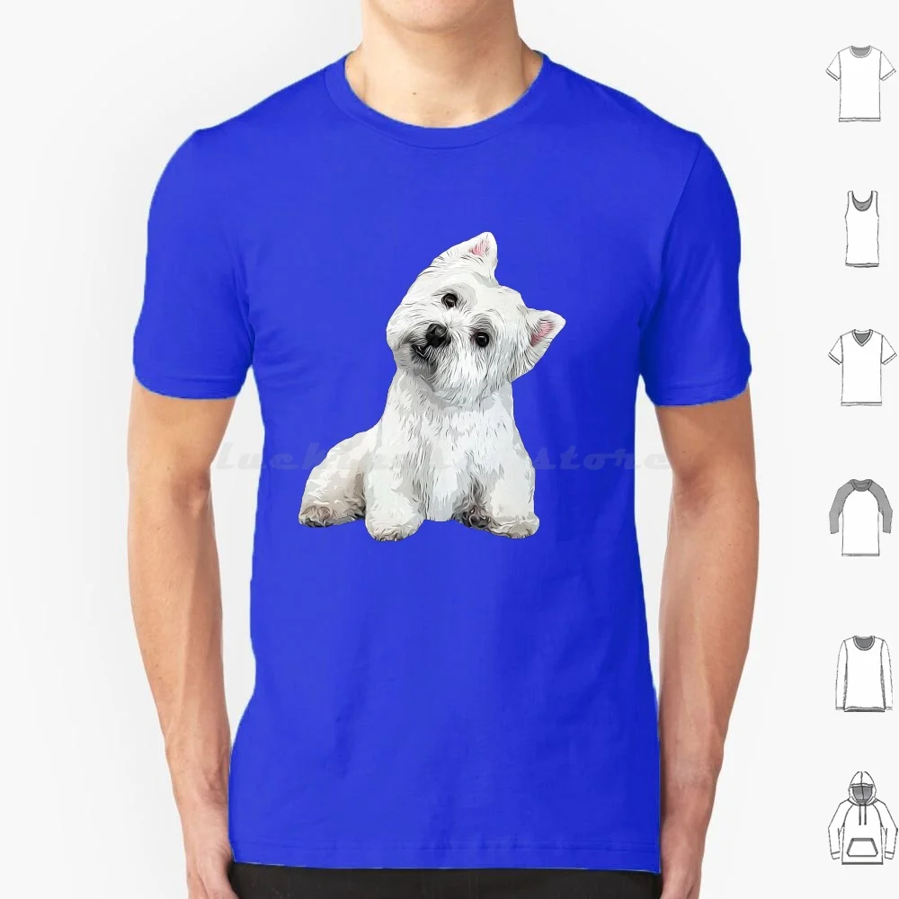 West Highland Terrier Best Dog Ever! T Shirt Big Size 100% Cotton West Highland Terrier West Highland Terrier Westie Dog White